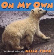 Cover of: On my own: words and pictures