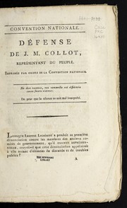 De fense de J.M. Collot, repre sentant du peuple by Jean-Marie Collot d'Herbois