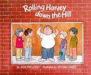 Cover of: Rolling Harvey down the hill