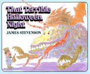 That Terrible Halloween Night by James Stevenson 1929-2017