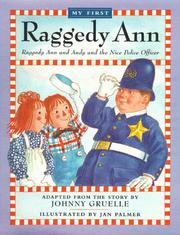 Cover of: Raggedy Ann and Andy and the Nice Police Officer