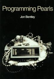 Programming pearls by Jon Louis Bentley