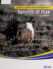 Cover of: Alberta's strategy for the management of species at risk (2009-2014)