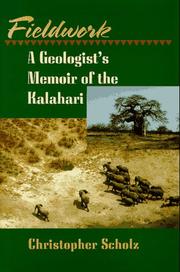 Cover of: Fieldwork: a geologist's memoir of the Kalahari