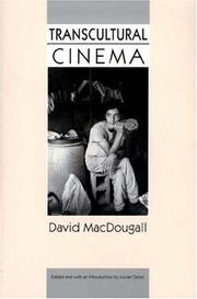 Transcultural cinema by David MacDougall