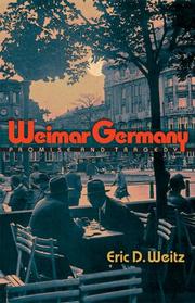 Cover of: Weimar Germany by Eric D. Weitz