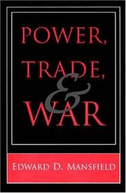 Power, trade, and war