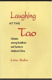 Cover of: Laughing at the Tao: debates among Buddhists and Taoists in medieval China