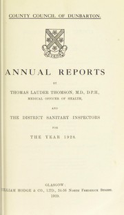 [Report 1928] by Dumbartonshire (Scotland). County Council