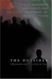 The outsider : prejudice and politics in Italy