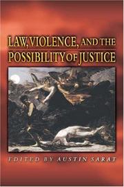 Law, violence, and the possiblity of justice