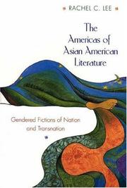 The Americas of Asian American literature by Rachel C. Lee