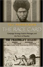 The race card by Tali Mendelberg