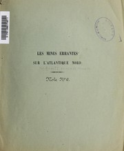 Cover of: Les mines errantes sur l'Atlantique Nord: note no. 2.
