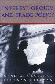 Cover of: Interest Groups and Trade Policy