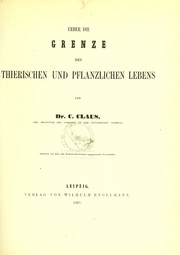 Cover of: Ueber die Grenze des thierischen und pflanzlichen Lebens
