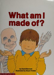 Cover of: What am I made of?