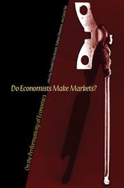 Cover of: Do Economists Make Markets? by 