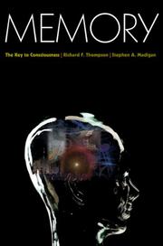 Cover of: Memory: The Key to Consciousness (Science Essentials)