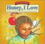 Cover of: Honey, I Love (Let's Read Aloud) by Eloise Greenfield, Jan Spivey Gilchrist