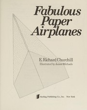 Cover of: Fabulous Paper Airplanes