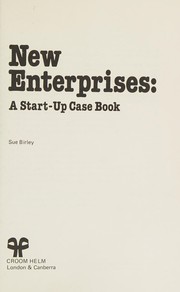 Cover of: New enterprises: a start-up case book