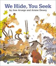 Cover of: We hide, you seek by Jose Aruego