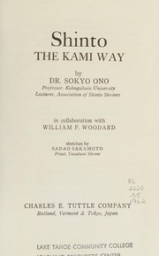 Cover of: Shinto, the Kami way by Sokyo Ono