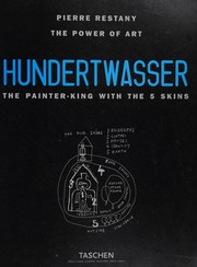 Cover of: Hundertwasser: the painter-king with the 5 skins ; the power of art