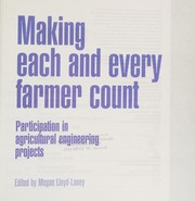 Cover of: Making each and every farmer count: participation in agricultural engineering projects