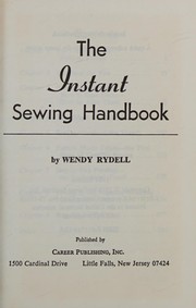 Cover of: The instant sewing handbook.