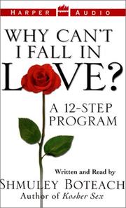 Cover of: Why Can't I Fall in Love?: A 12-Step Program