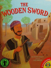 Cover of: The Wooden Sword (Av2 Fiction Readalong 2014)