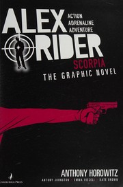 Cover of: Alex Rider. Scorpia: the graphic novel