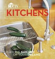 HGTV Kitchens : plan the kitchen of your dreams