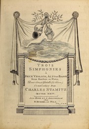 Cover of: Trois simphonies ℗♭ deux violons, alto et basse, deux hautbois ou flutes, deux cors, et tymballes (ad libitum), oeuvre XXIV