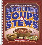 Cover of: Biggest Book of Soups & Stews