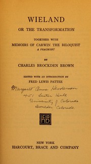 Cover of: Wieland; or, The transformation: together with Memoirs of Carwin the biloquist, a fragment