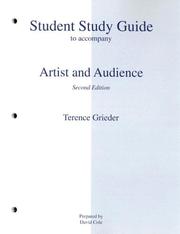 Cover of: Student Study Guide for use with Artist And Audience by Terence Grieder