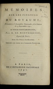 Cover of: Me moires sur les finances du royaume: presente s a   l'Assemble e nationale, a   la se ance du 9 septembre 1791, au nom du Comite  des finances