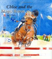 Cover of: Chloe and the Magic Baton