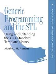 Generic programming and the STL by Matthew H. Austern
