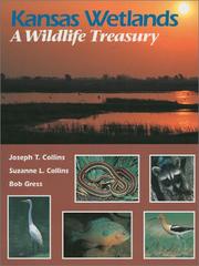 Cover of: Kansas wetlands: a wildlife treasury