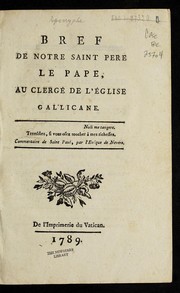 Cover of: Bref de notre Saint Pere le Pape, au clerge  de l'E glise gallicane