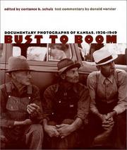 Cover of: Bust to boom by edited by Constance B. Schulz ; text & commentary by Donald Worster.