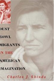 Cover of: Dust bowl migrants in the American imagination