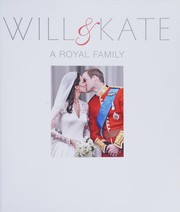 Cover of: Will and Kate: A Royal Family