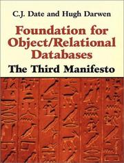 Cover of: Foundation for Object / Relational Databases: The Third Manifesto