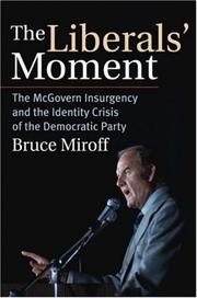 The Liberals' Moment by Bruce Miroff