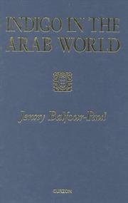 Indigo in the Arab world by Jenny Balfour-Paul